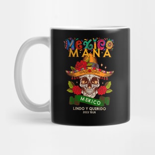 Mana 2023 Mexico Lindo Y Querido Mug